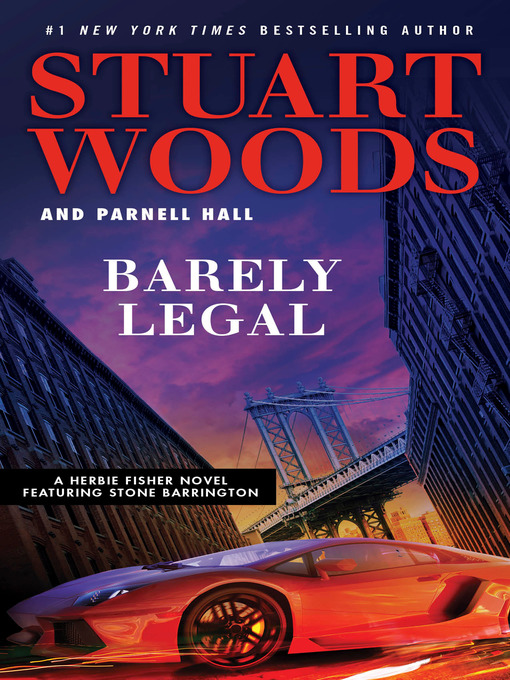 Title details for Barely Legal by Stuart Woods - Wait list